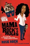 Mama Rock's Rules