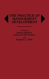 The Practice of Management Development