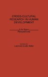 Cross-Cultural Research in Human Development