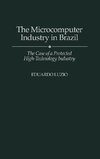 The Microcomputer Industry in Brazil
