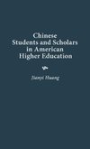 Chinese Students and Scholars in American Higher Education