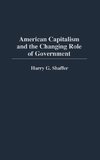 American Capitalism and the Changing Role of Government