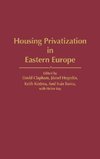 Housing Privatization in Eastern Europe