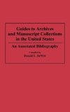 Guides to Archives and Manuscript Collections in the United States