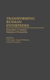 Transforming Russian Enterprises