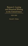 Benson J. Lossing and Historical Writing in the United States