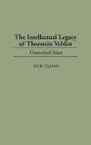 The Intellectual Legacy of Thorstein Veblen