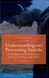 Understanding and Preventing Suicide