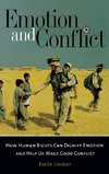 Emotion and Conflict