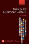 Strategy and Dynamics in Contests