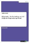 Pflegestufen - Die Feststellung, wie viel Pflege der Pflegebedürftige bedarf