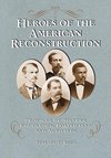 Turkel, S:  Heroes of the American Reconstruction