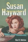 Holston, K:  Susan Hayward