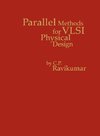 Parallel Methods for VLSI Layout Design