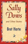 Sally Dows and Other Stories