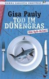 Tod im Dünengras