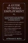 A Guide to Tribal Employment