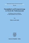 Norminhalt und Formenstrenge im Recht der Nottestamente.