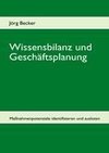 Wissensbilanz und Geschäftsplanung