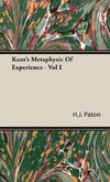 Kant's Metaphysic of Experience - Vol I