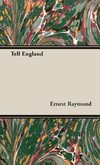 Tell England