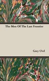 The Men Of The Last Frontier