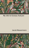 My Life As German And Jew