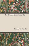 On Art And Connoisseurship