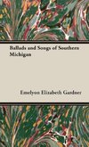 Ballads and Songs of Southern Michigan