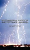 Bibliographical History of Electricity and Magnetism