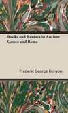 Books and Readers in Ancient Greece and Rome