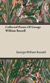 Collected Poems Of George William Russell