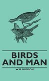 Birds and Man