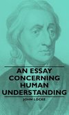 An Essay Concerning Human Understanding