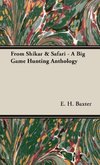 From Shikar & Safari - A Big Game Hunting Anthology