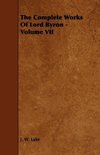 The Complete Works Of Lord Byron - Volume VII