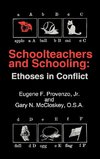 Schoolteachers and Schooling