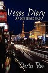 Vegas Diary