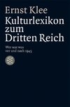 Das Kulturlexikon zum Dritten Reich