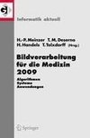 Bildverarbeitung für die Medizin 2009