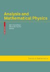 Analysis and Mathematical Physics