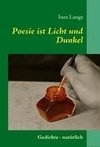 Poesie ist Licht und Dunkel