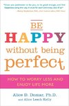 Be Happy Without Being Perfect