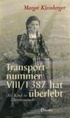 Transportnummer VIII/1 387 hat überlebt