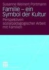 Familie - ein Symbol der Kultur