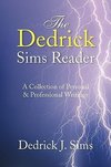 The Dedrick Sims Reader