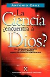 La Ciencia, Encuentra a Dios?