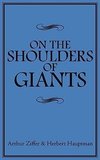 On the Shoulders of Giants