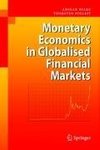 Monetary Economics in Globalised Financial Markets