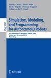 Simulation, Modeling, and Programming for Autonomous Robots